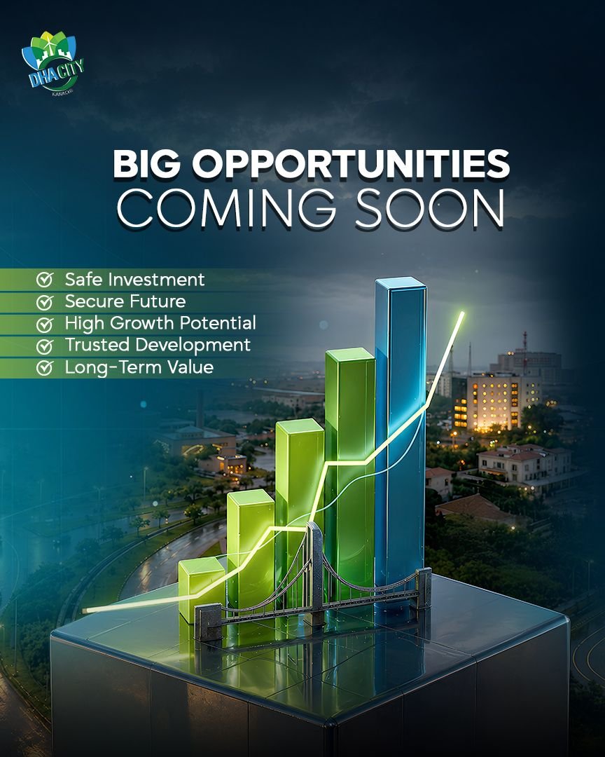 Big Investment Opportunities Coming Soon at DHA City Karachi
