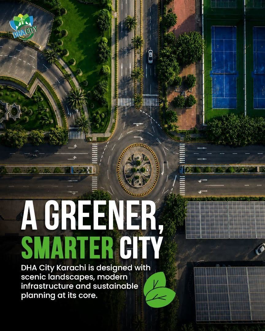 DHA City Karachi: Building a Greener and Smarter Sustainable City