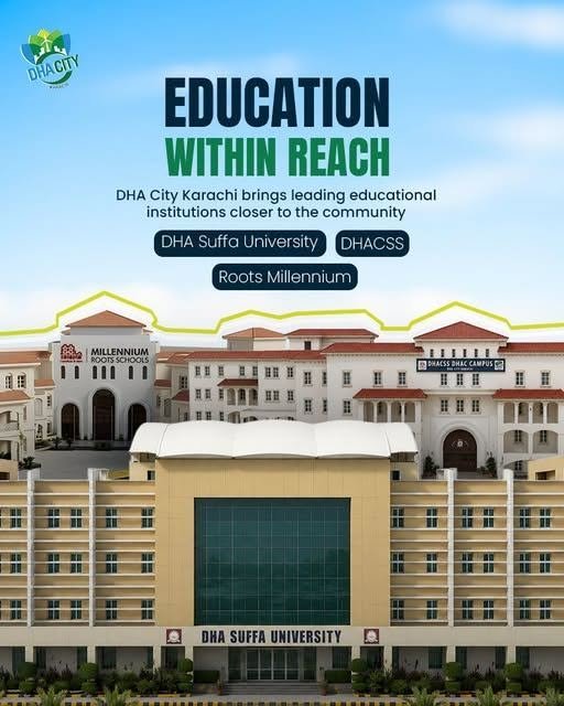 Education Within Reach: DHA City Karachi Brings Leading Educational Institutions Closer to the Community